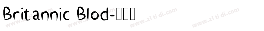 Britannic Blod字体转换